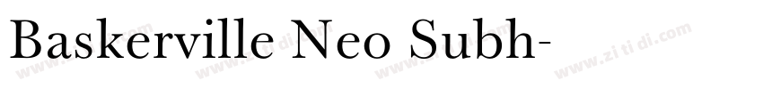 Baskerville Neo Subh字体转换